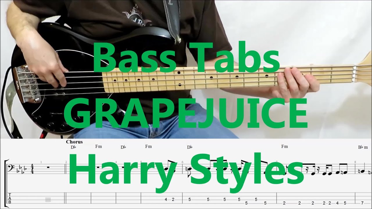 Harry Styles - Grapejuice (BASS COVER TABS)