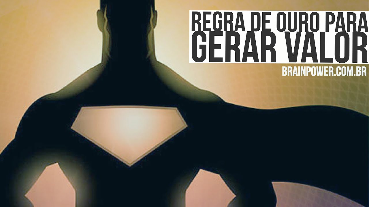 A Regra de Ouro Para GERAR VALOR | Academia Cerebral por André Buric