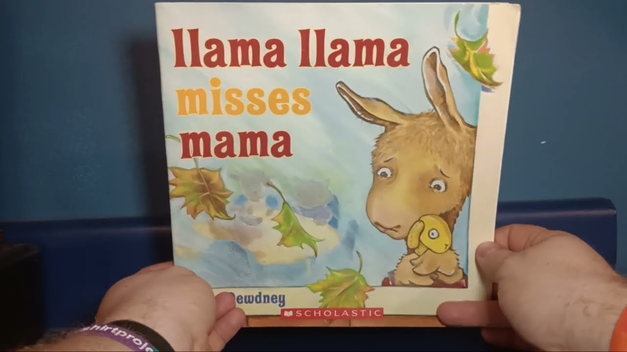 Llama Llama Misses Mamma
