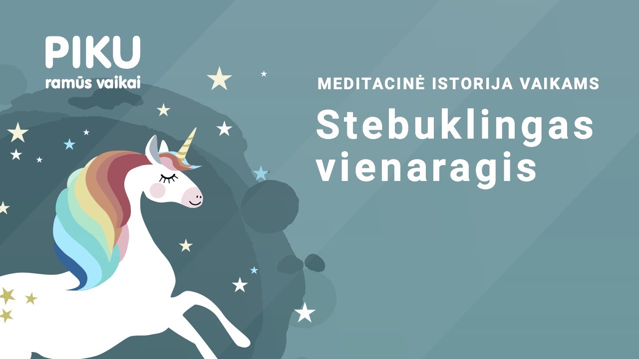 Stebuklingas vienaragis - Meditacinė istorija vaikams