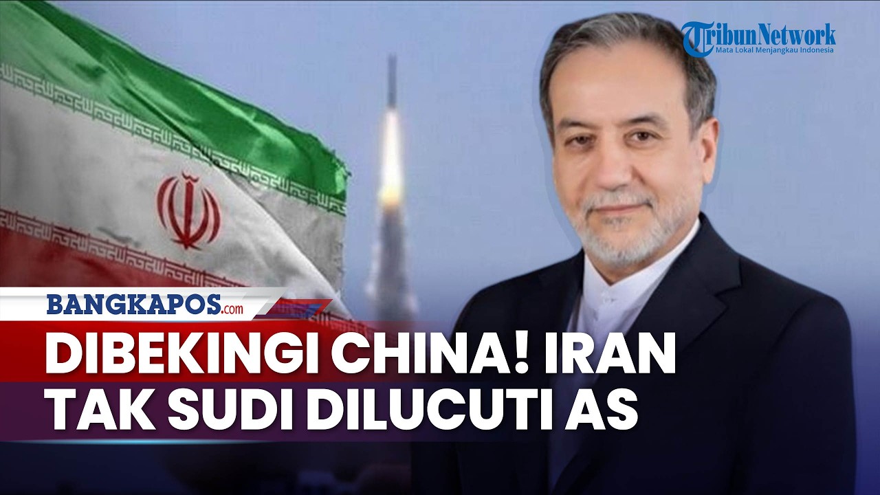 Dibekingi China! Iran Tegaskan Tak Bisa Didekte dan Dilucuti AS, Iran Ancam Pangkalan Militer