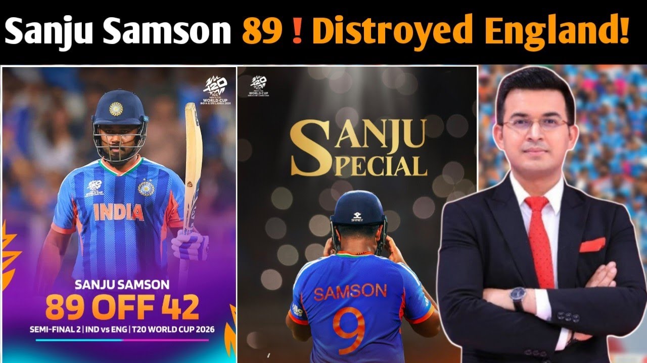 IND vs ENG Semi Final 2026  Sanju Samson Explosive 89 | India vs England T20 World Cup