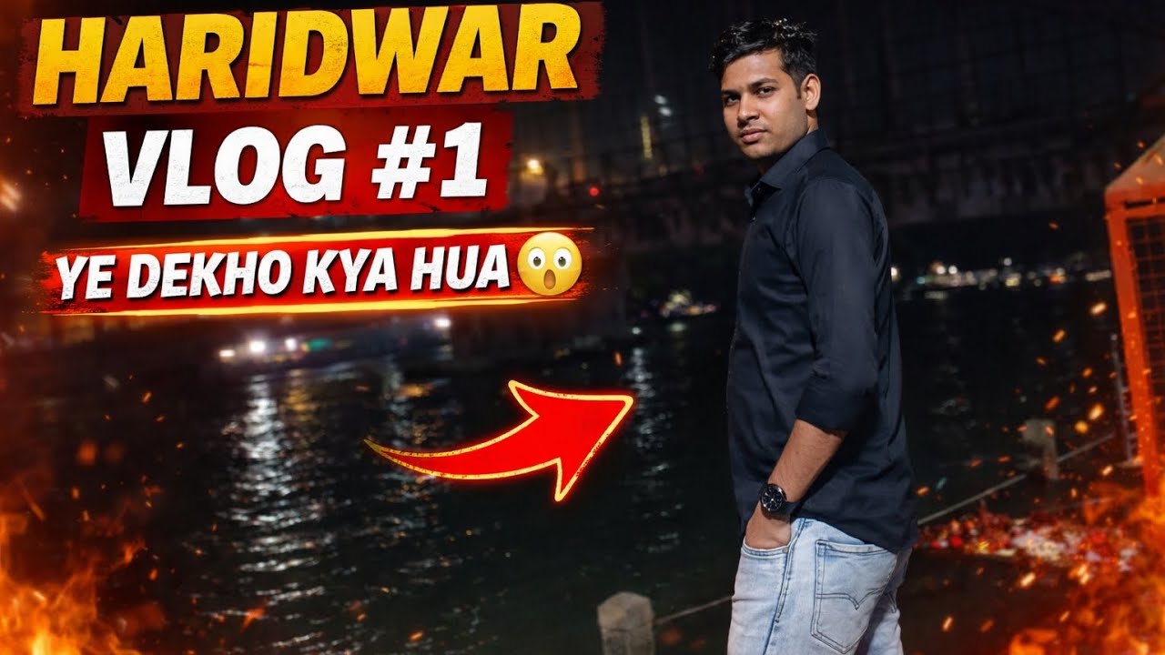 Haridwar Vlog #1 | Ganga  Night View 😍 | First Travel Vlog 2026 