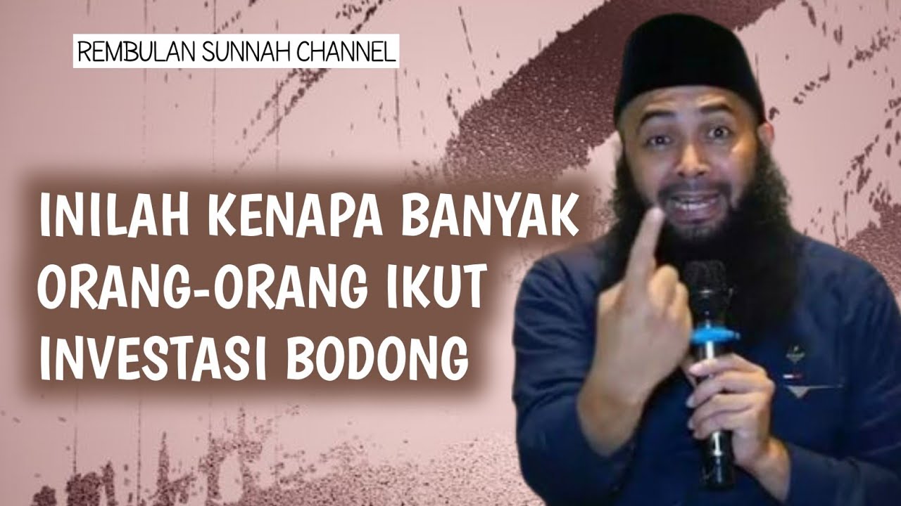 Inilah kenapa banyak orang-orang terjebak investasi bodong - ustadz Syafiq Riza Basalamah 