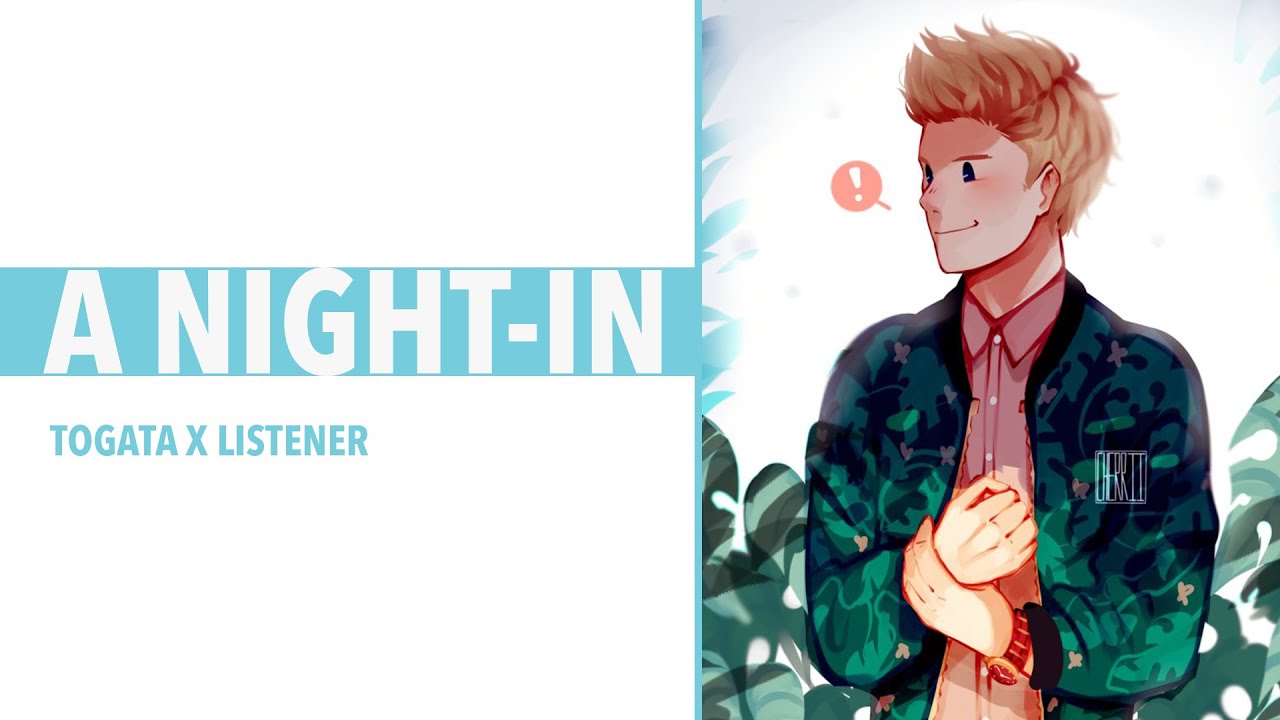 A Night-In | Togata Mirio x Listener {BNHA ASMR Fanfiction Reading}