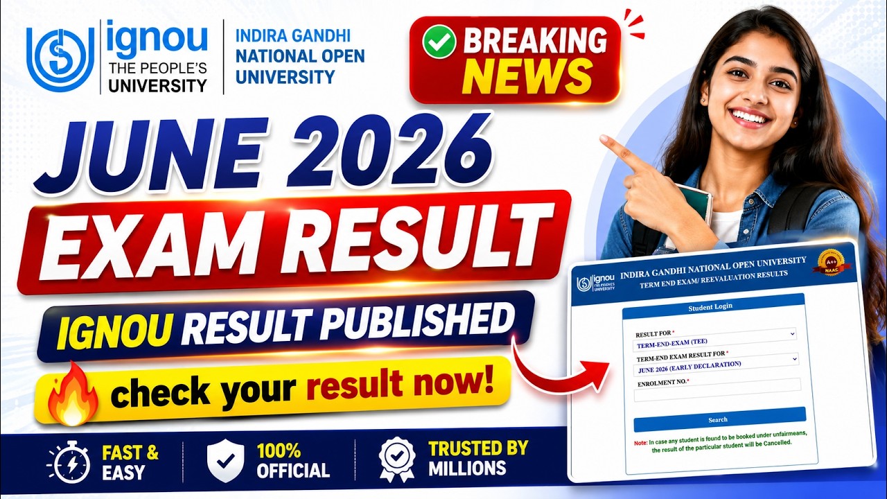 (Breaking News)IGNOU June 2026 Result Published | IGNOU June 2026 Result Declared | IGNOU Grade Card