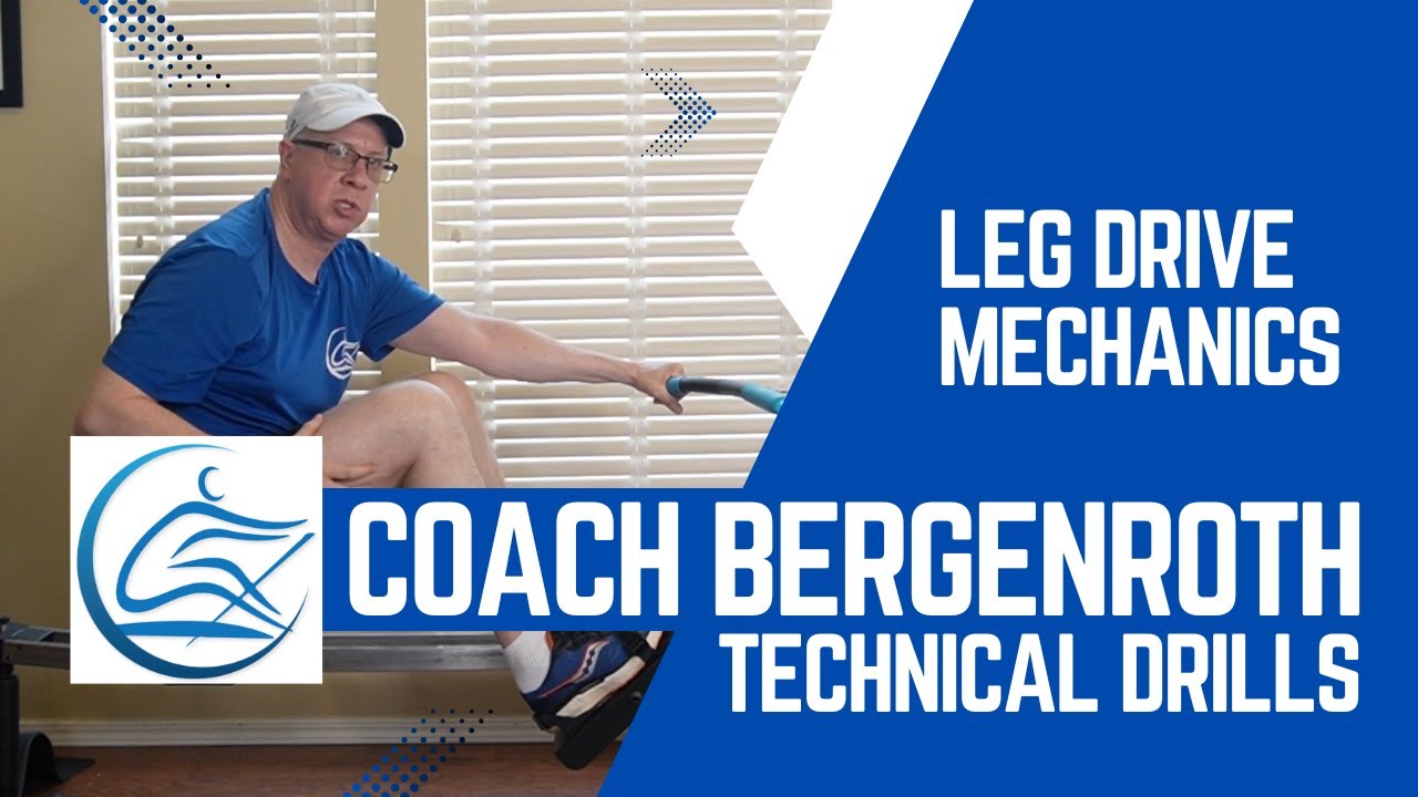 Online Rowing Coach - Rowing Technique  - Leg Drive Mechanics Discussion