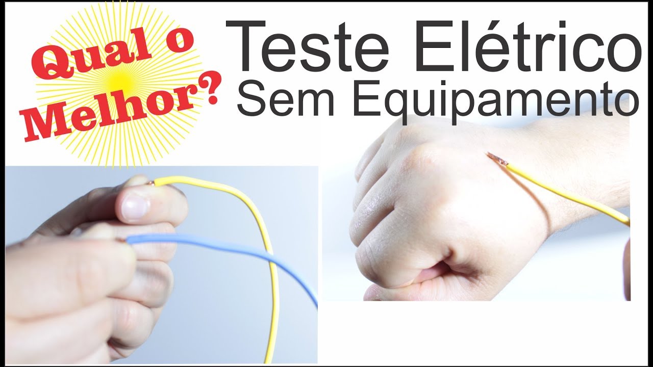 Como Testar Circuito El&eacute;tricos sem Equipamentos Mult&iacute;metro ou Amper&iacute;metro
