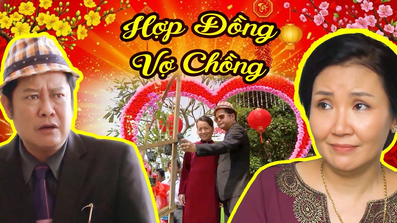 HỢP ĐỒNG VỢ CHỒNG 🌺 PHIM TẾT 🧧 Phim Việt Nam Hay 🌺 Phim Bộ Việt Nam 🧧 Phim Tết Hay 🌺 Phim Hay 2026