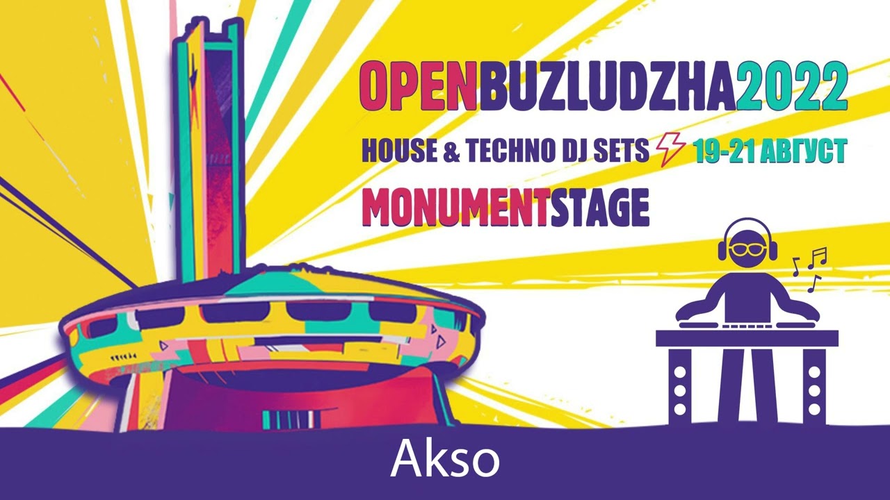 03 Akso @ Open Buzludzha 2022