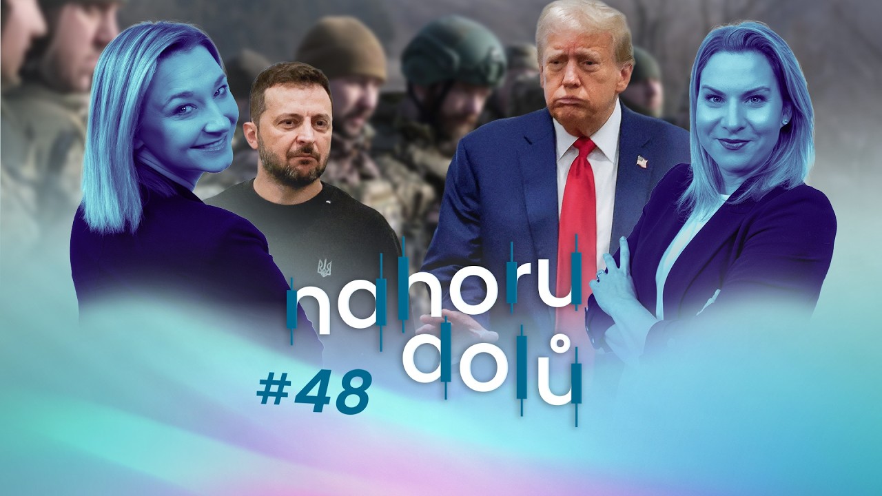Nahoru, nebo dolů #48: Trumpovy rozbité hračky a čtyři roky války na Ukrajině