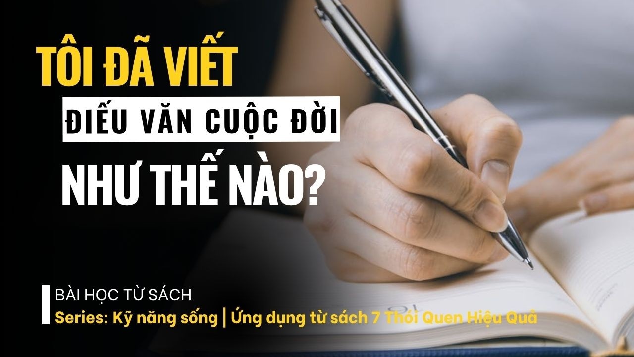 Tập 4: Tôi Đã Viết 