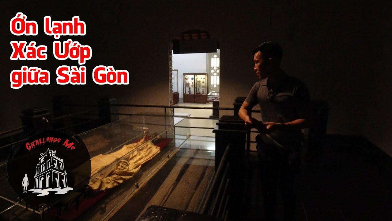 Xác ướp giữa Thảo Cầm Viên Sài Gòn - Vietnam Mummy