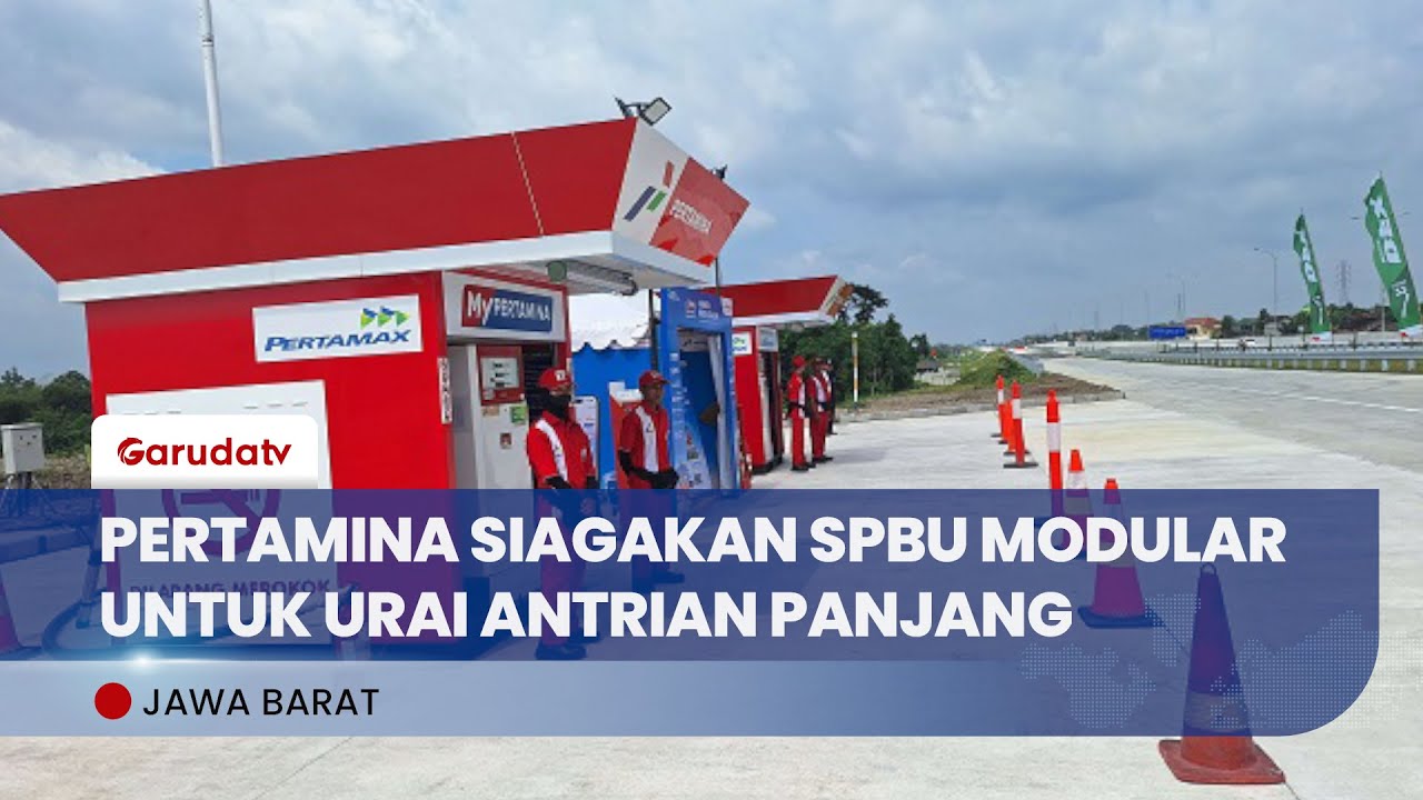Pertamina Hadirkan SPBU Modular, Solusi Atasi Antrean BBM Pemudik