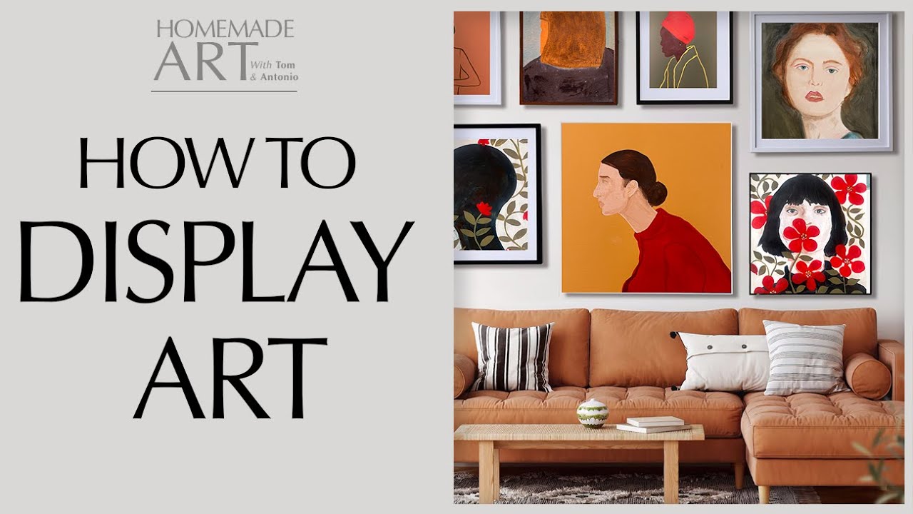 How to Display Art
