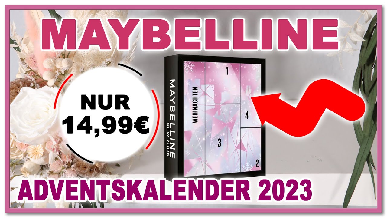 NOCH EINER? MAYBELLINE ADVENTSKALENDER 2023 | Mini Kalender