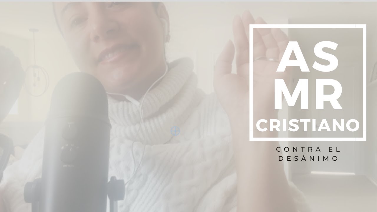 ASMR | Contra la desmotivación   #asmrcristiano #pazinterior