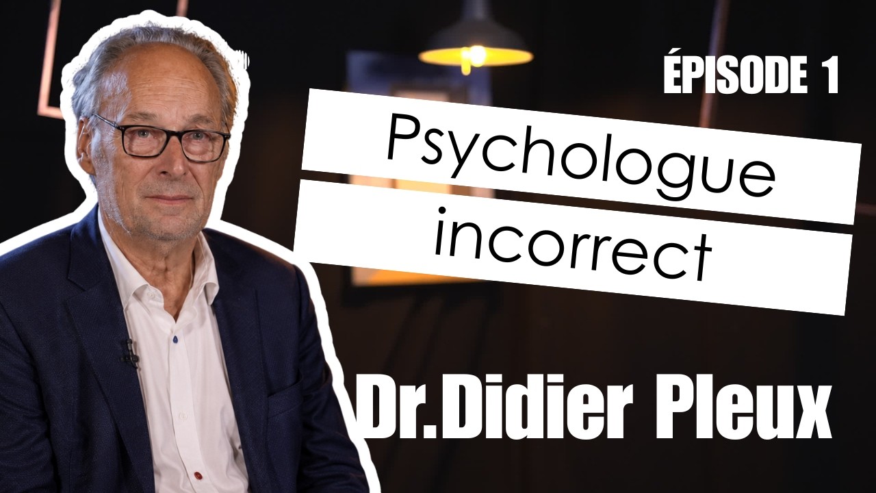 Radicalement nuancé - Dr. Didier Pleux, psychologue incorrect - Épisode 1