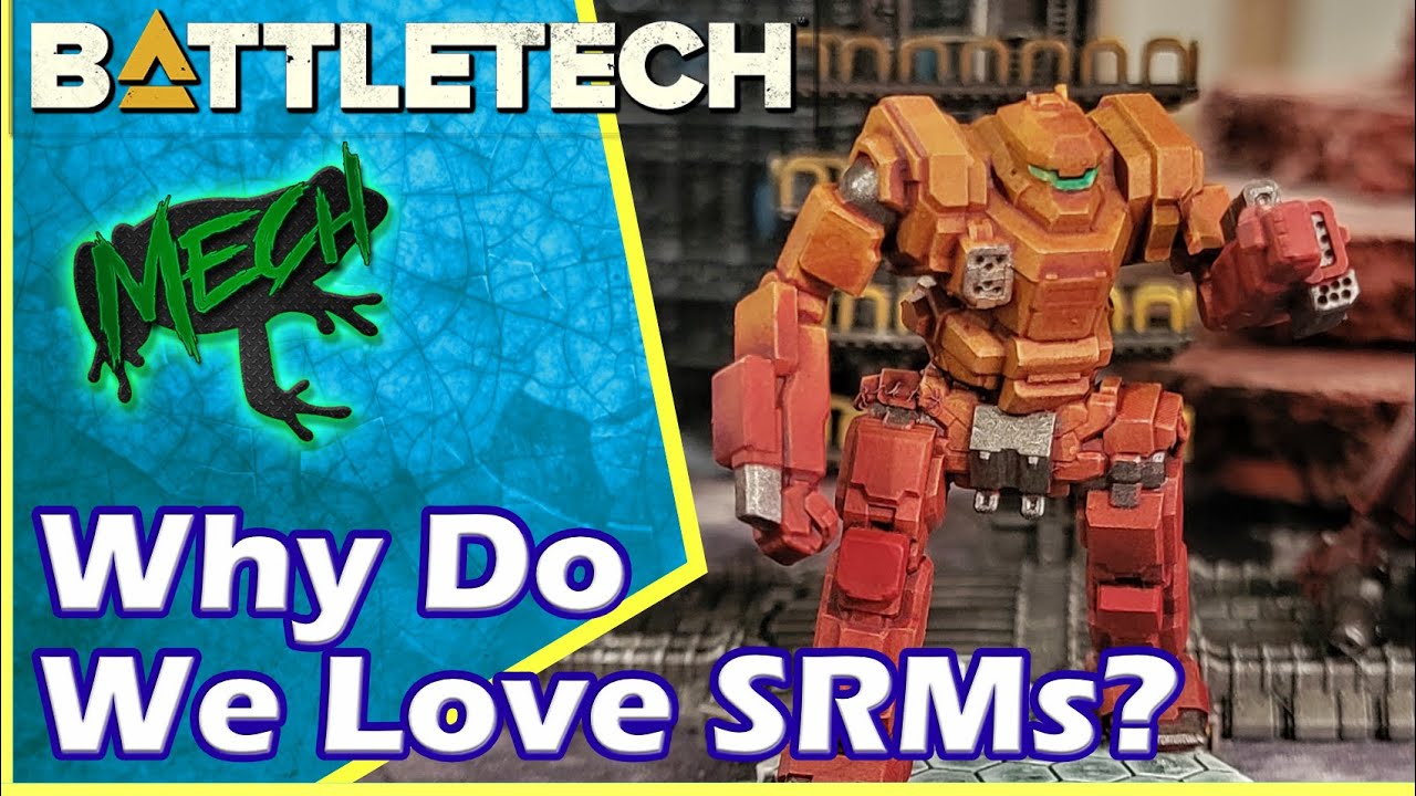 Battletech: Why Do We Love SRMs?