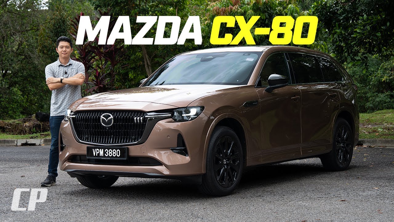 2025 Mazda CX-80 e-SKYACTIV PHEV // FIRST DRIVE in Malaysia /// 最新 RWD 平台旗艦型 SUV