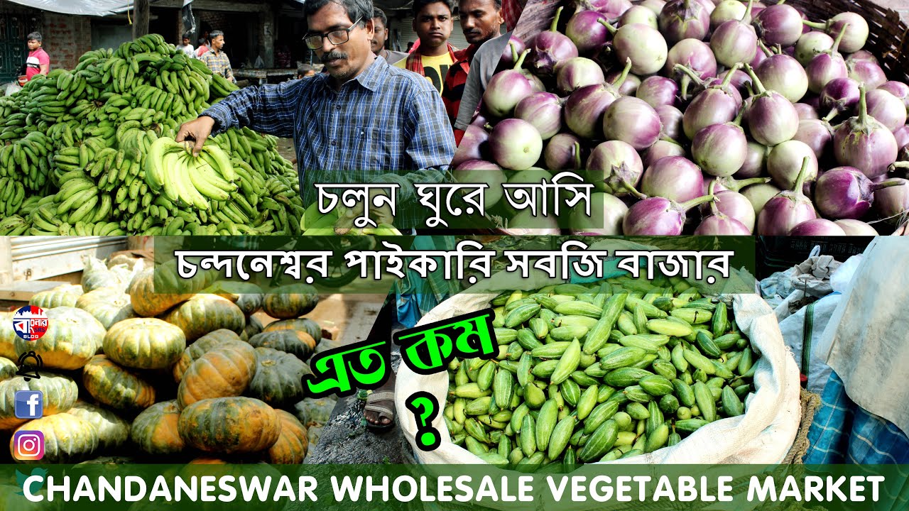Wholesale vegetable market Chandaneswar (West Bengal)