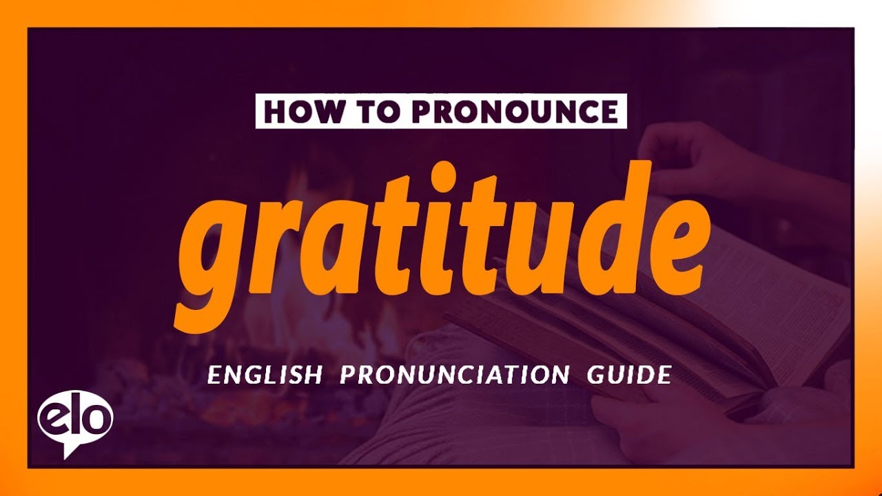How To Pronounce Gratitude  |  Definition and Pronunciation (Human Voice)