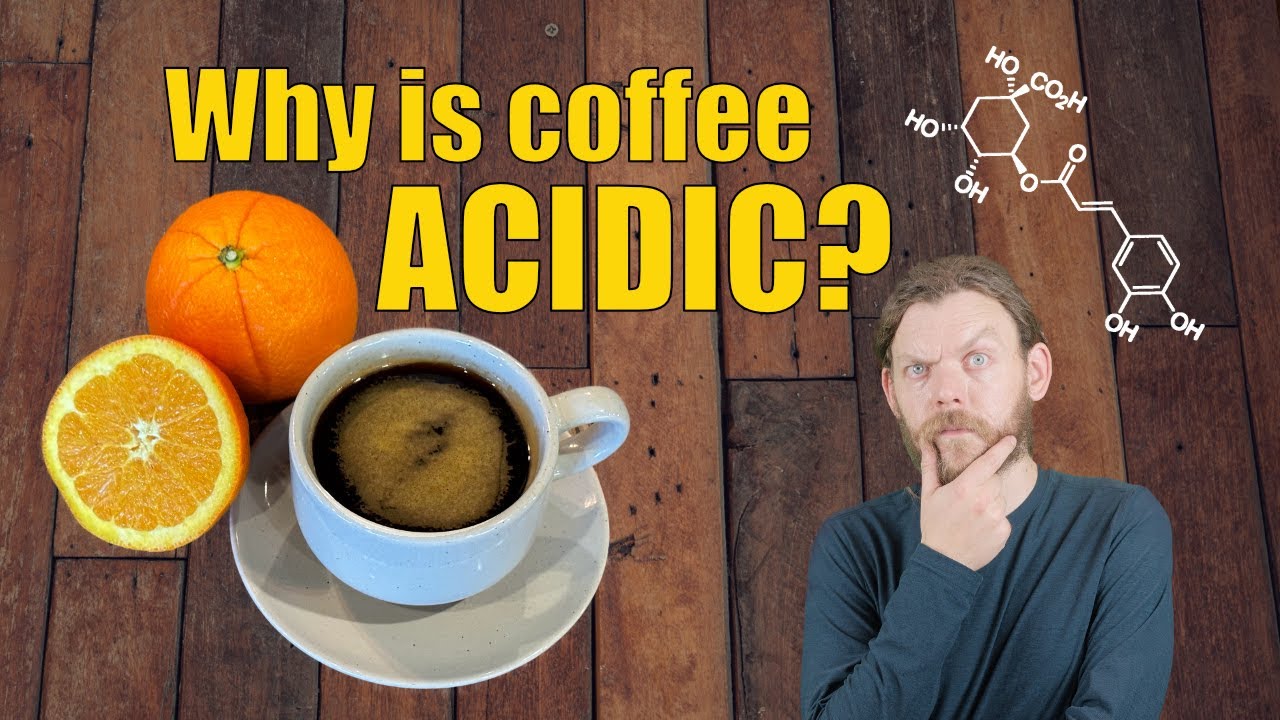 Your coffee is full of ACID! - The Science of Acids in Coffee.