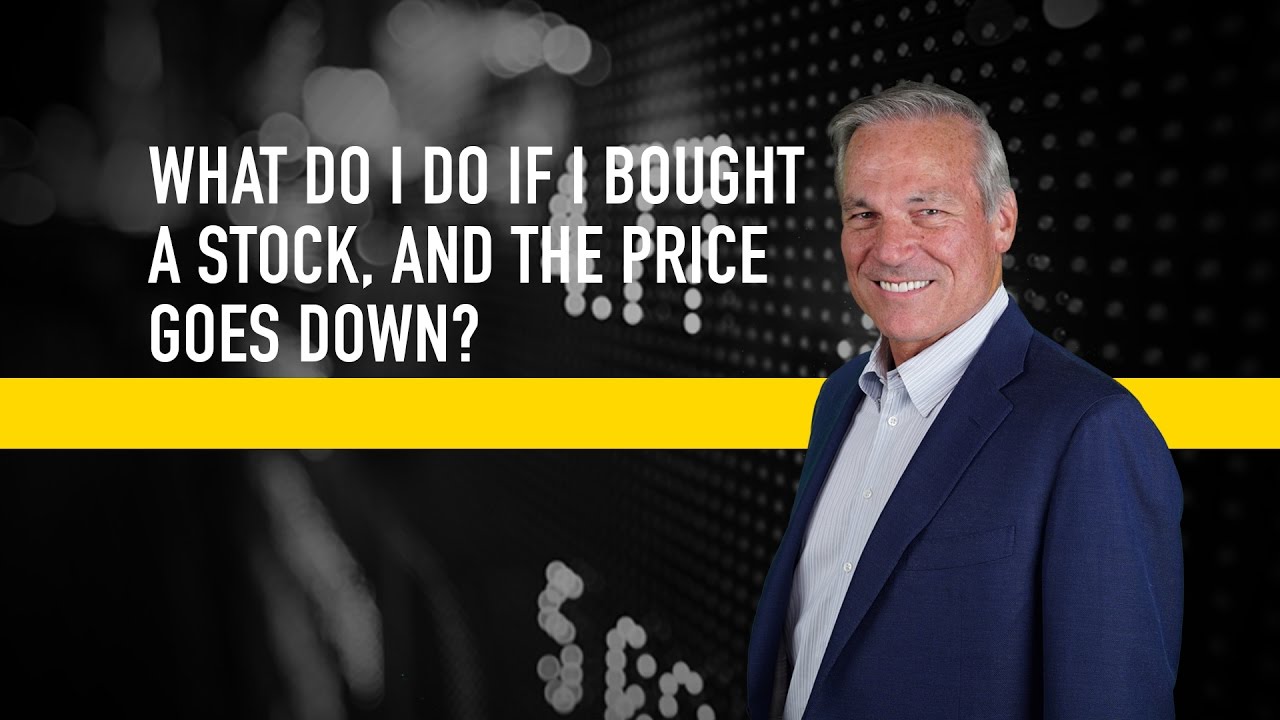 What Do I Do If I Bought a Stock, Then the Price Goes Down?