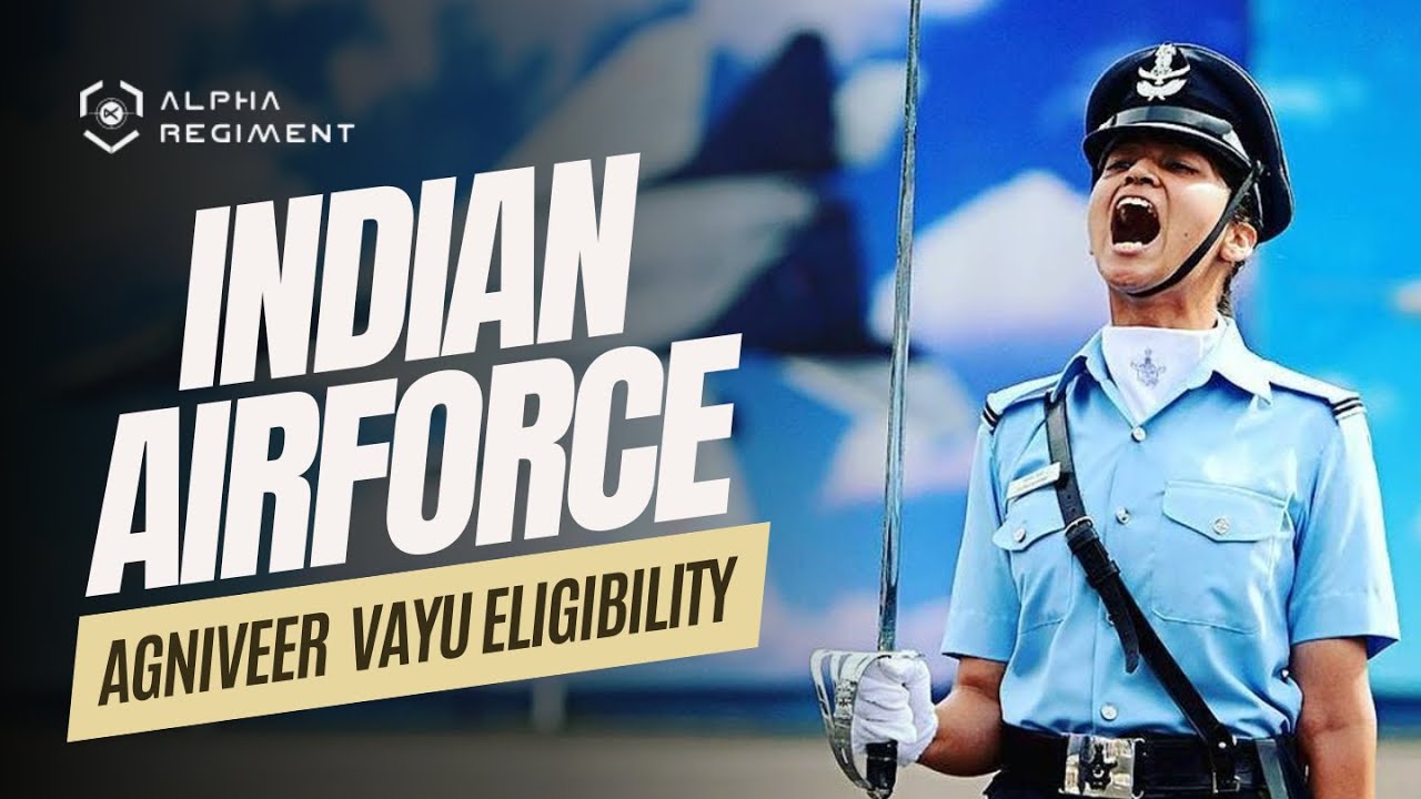 Agniveer Vayu Recruitment: Age, Education, and Physical Standards