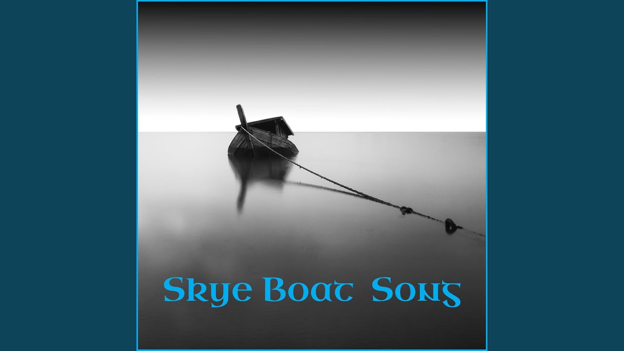 Skye Boat Song