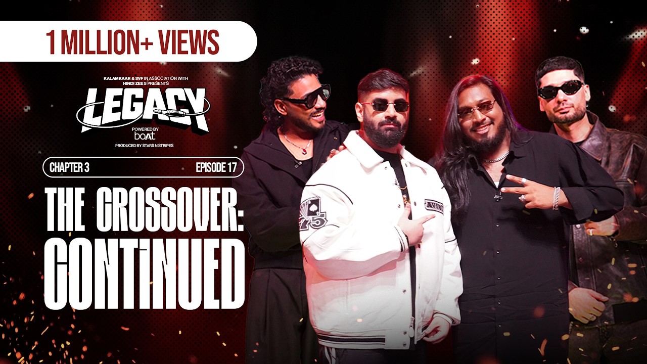LEGACY EP 17 | THE CROSSOVER: CONTINUED | SEMI FINALE | @raftaarmusic x @KRSNAOfficial
