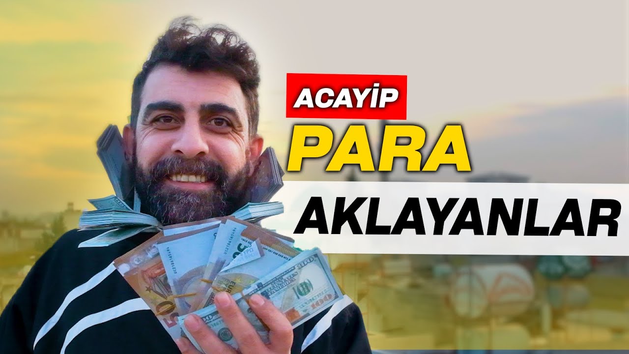 ACAYİP | '' KARA PARA AKLAYANLAR