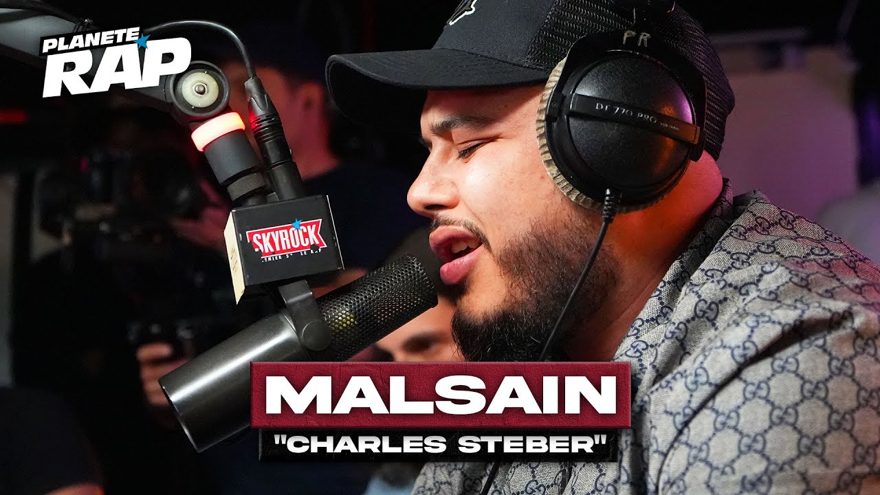 [EXCLU] Malsain - Charles Steber #PlanèteRap