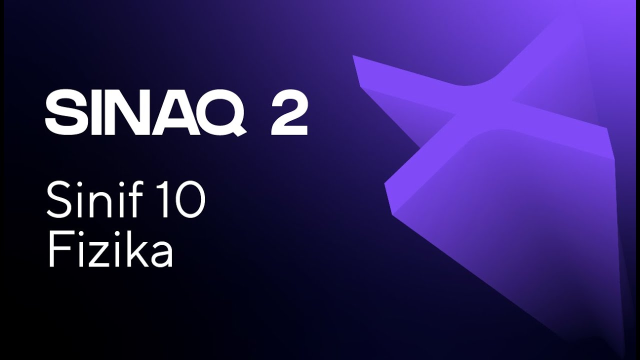 Fizika 10-cu sinif   Güvən Sınaq 2   Qrup fənləri üzrə