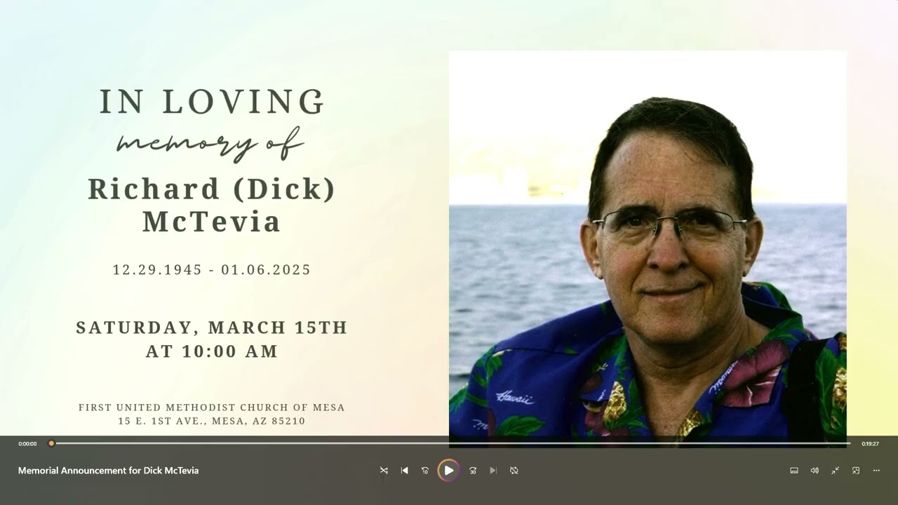 #035  03-15-2025 - Richard (Dick) Mctevia Memorial Service