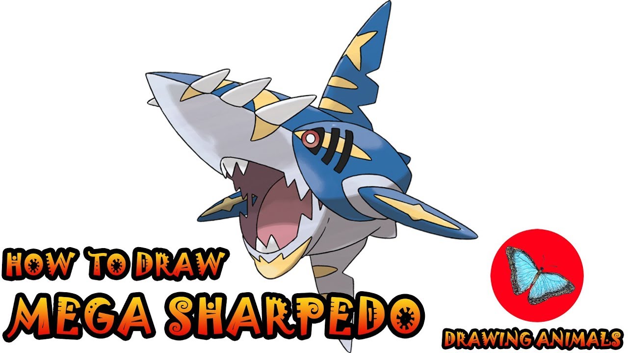 How To Draw Mega Sharpedo Pokemon | Drawing Animals