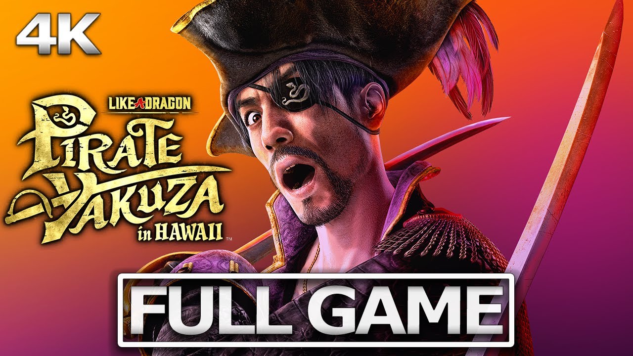 LIKE A DRAGON: PIRATE YAKUZA IN HAWAII Full Gameplay Walkthrough / No Commentary【FULL GAME】4K UHD