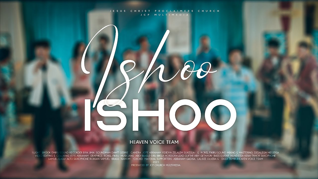 ISHOO ISHOO || HEAVEN VOICE TEAM || JCP MULTIMEDIA PRESENTS