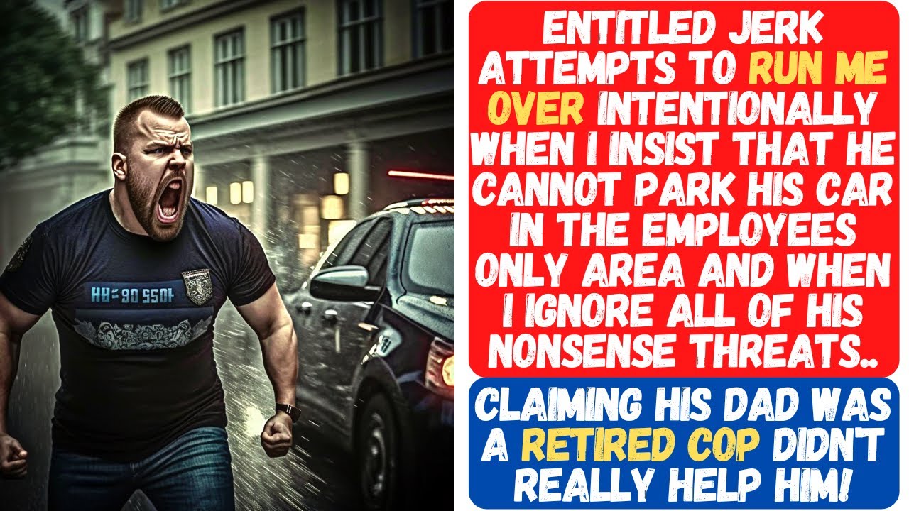 ENTITLED JERK ATTEMPTS TO RUN ME OVER AFTER TELLING HIM HE CAN'T PARK IN THE EMPLOYEES ONLY AREA!!!