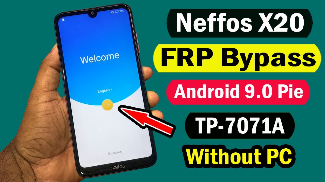 Neffos X20 FRP Bypass | TP-LINK-X20 (TP7071A) Google Account Remove Android 9.0 Pie Without PC |