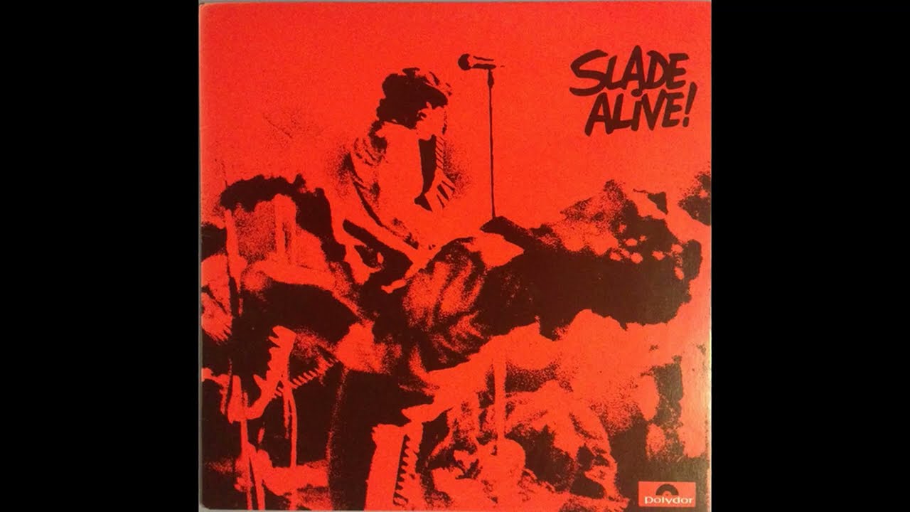 Slade - Slade Alive! (1972) Part 1 (Full Album)
