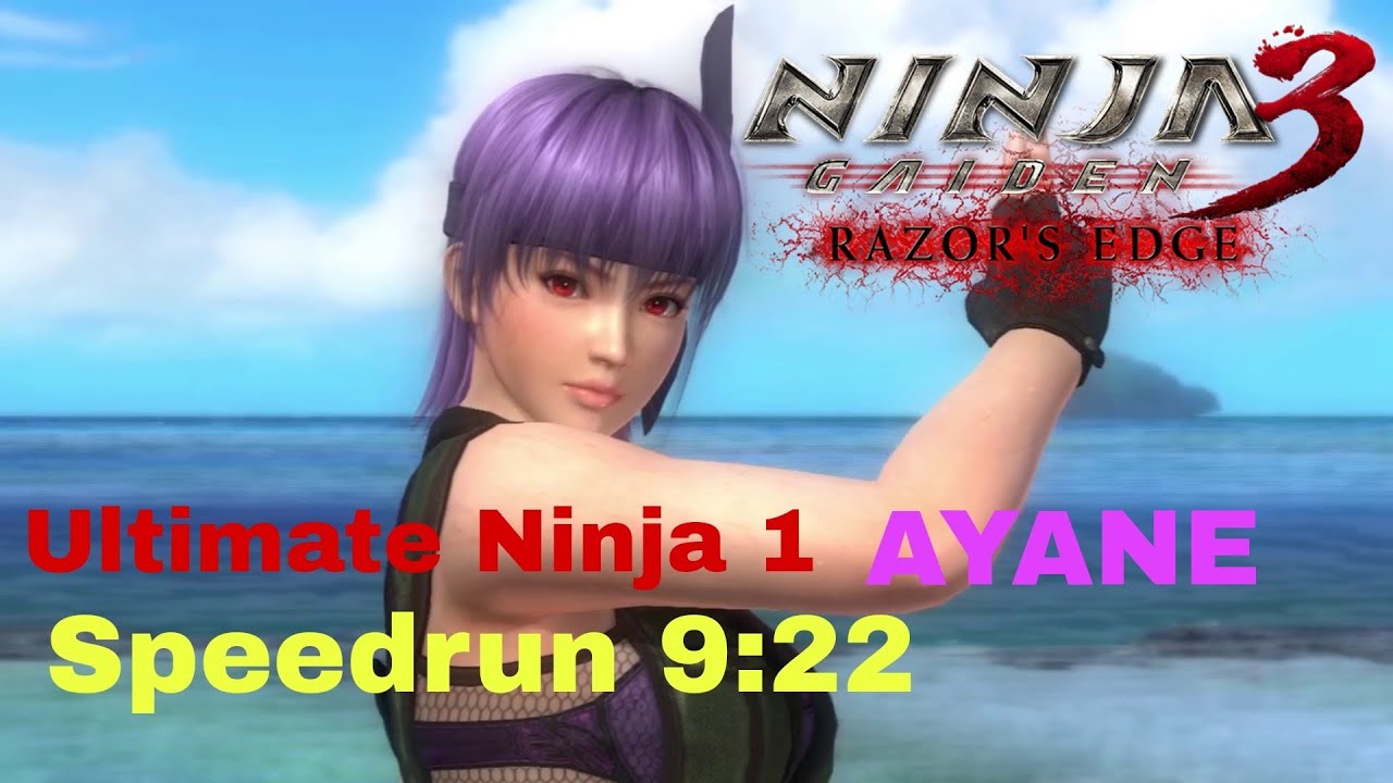 Ninja Gaiden 3 Razor's Edge Speedrun Ultimate Ninja 01 Ayane