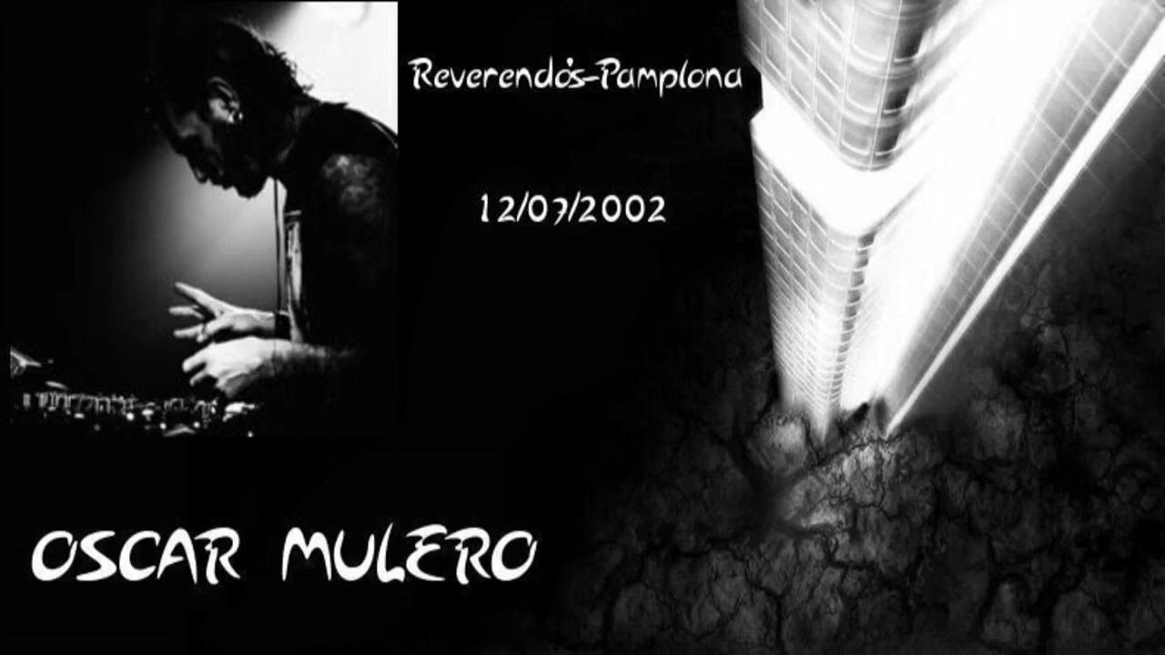 OSCAR MULERO Reverendos Pamplona 12/07/2002
