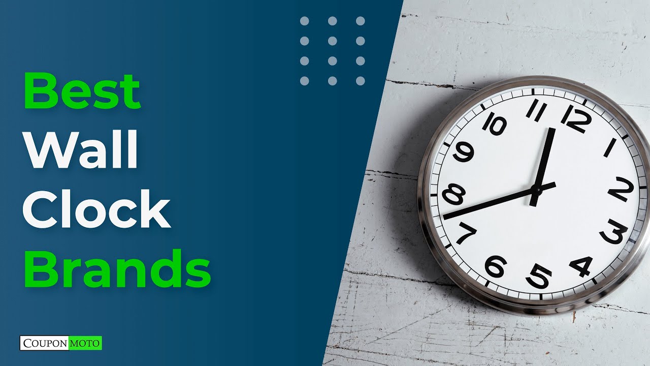Best Wall Clock Brands | Wall Clock Brands 2025