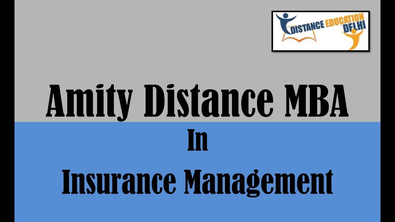 Amity Distance MBA in Insurance Management