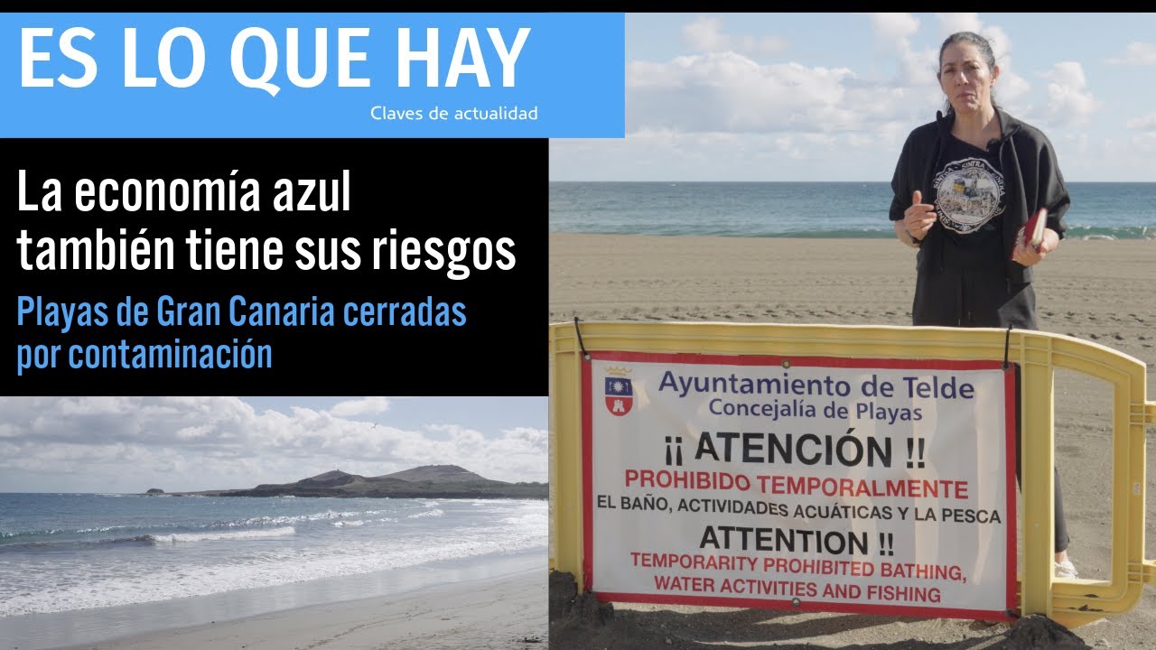 Contaminación en las playas de Gran Canaria