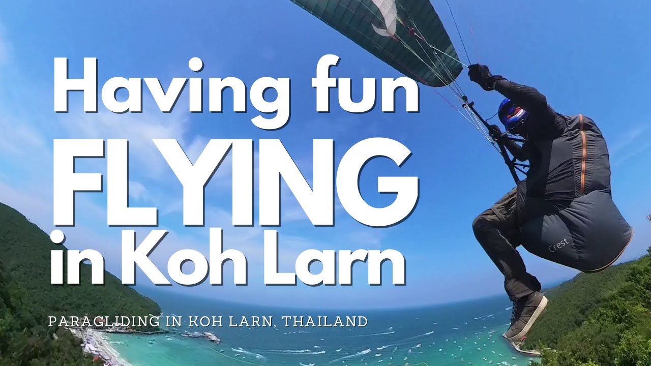Paragliding in Thailand - Having fun flying in Koh Larn
