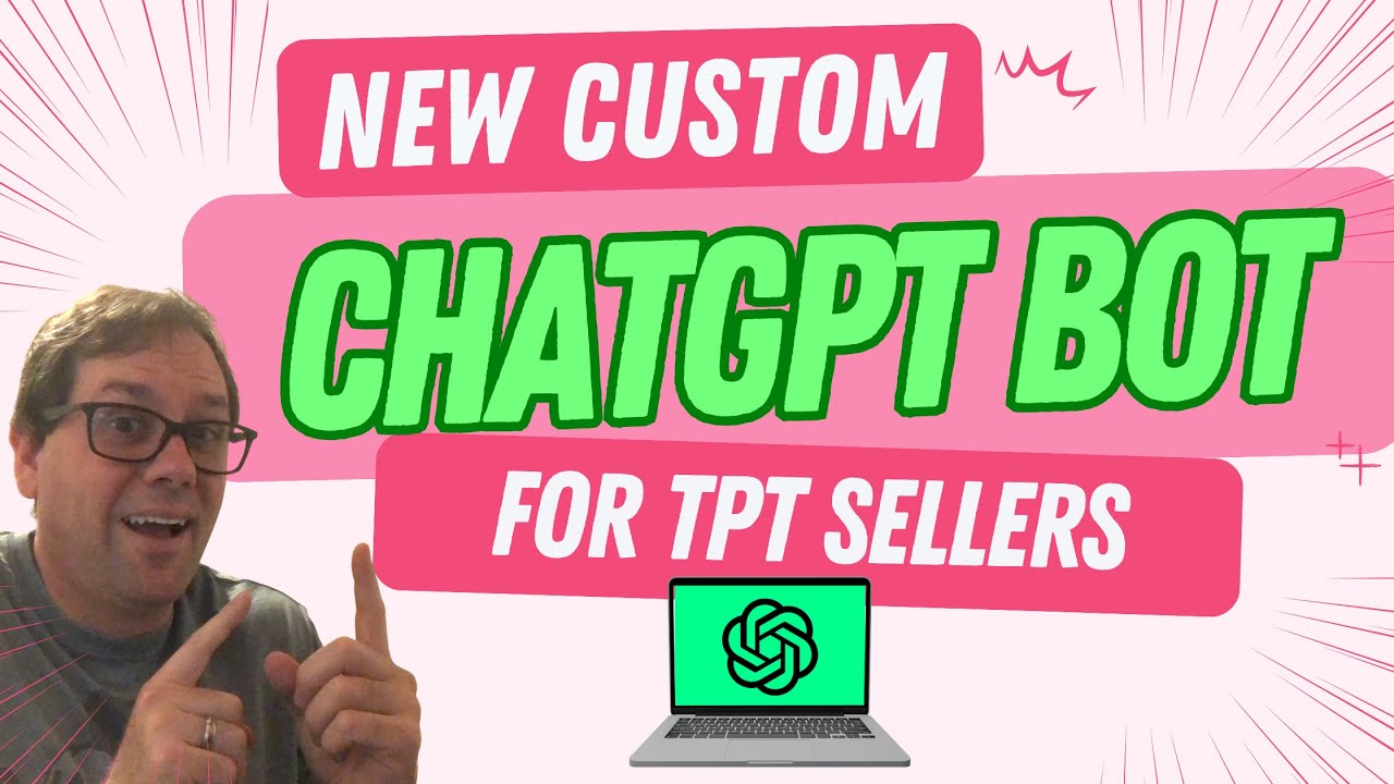 Custom ChatGPT Bot for TpT Sellers