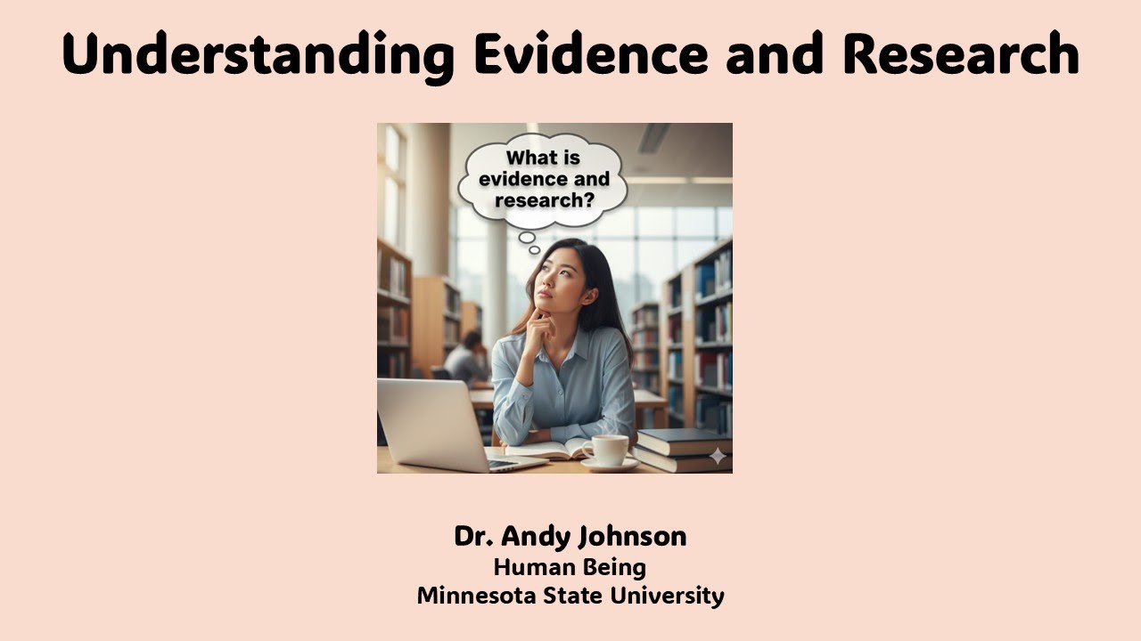 Conference Presentation: What is Evidence and Research - Part 1