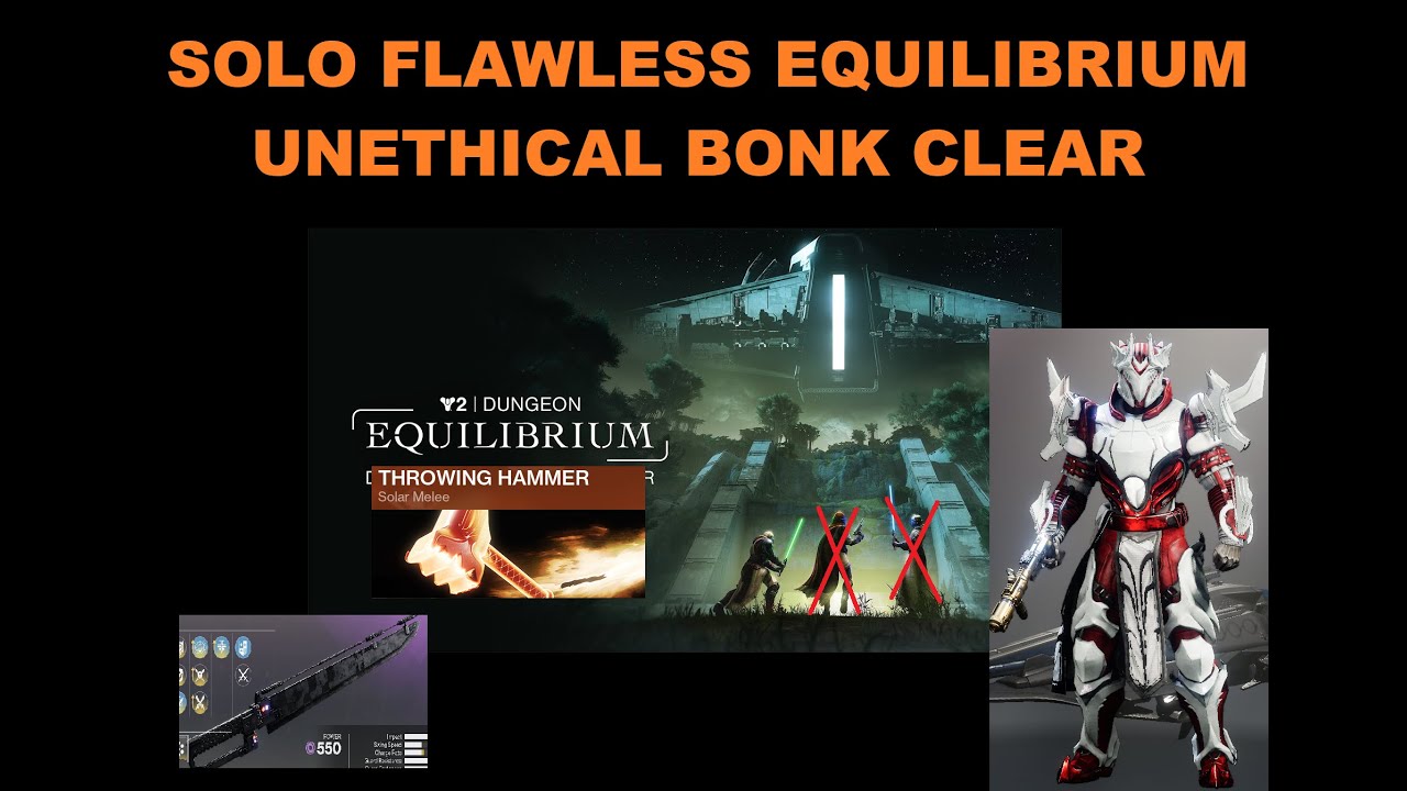 Solo Flawless Equilibrium Dungeon